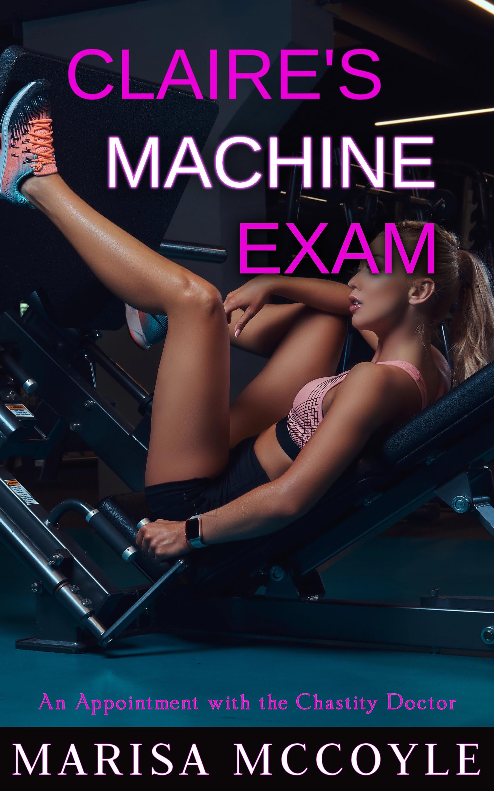 Claire's Machine Exam: An Appointment with the Chastity Doctor