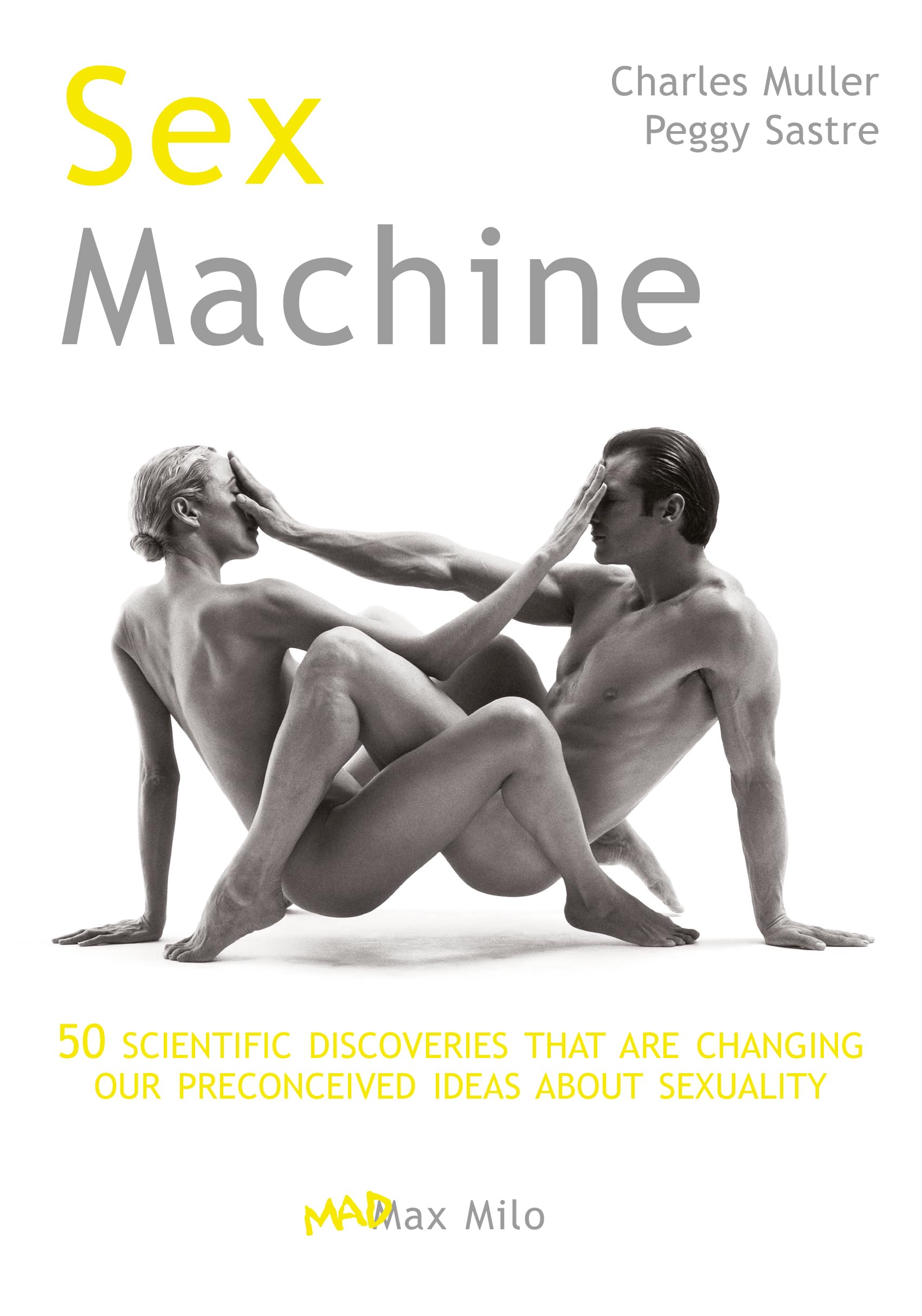 Sex Machines: Essais documents